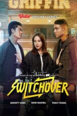 Nonton Film Switchover Season 1 Episode 8 Terbaru