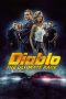 Nonton Film Diablo: The Utimate Race (2019) Terbaru Nonton Film Diablo: The Utimate Race (2019) Terbaru