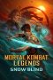 Nonton Film Mortal Kombat Legends: Snow Blind (2022) Terbaru Nonton Film Mortal Kombat Legends: Snow Blind (2022) Terbaru