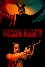 Nonton Film Wicked Games (2021) Terbaru