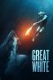 Nonton Film Great White (2021) Terbaru Nonton Film Great White (2021) Terbaru