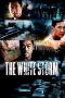 Nonton Film The White Storm (2013) Terbaru Nonton Film The White Storm (2013) Terbaru