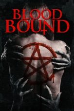Nonton Film Blood Bound (2019) Terbaru