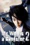 Nonton Film My Wife Is A Gangster 2 (2003) Terbaru Nonton Film My Wife Is A Gangster 2 (2003) Terbaru