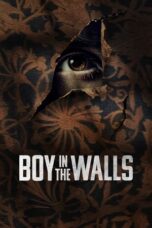 Nonton Film Boy in the Walls (2023) Terbaru
