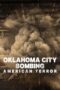 Nonton Film Oklahoma City Bombing: American Terror (2025) Terbaru